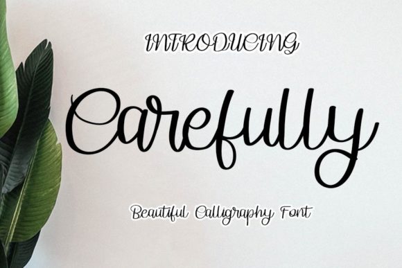 Carefully Font Poster 1
