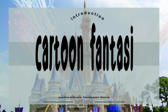 Cartoon Fantasi Font