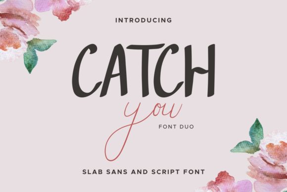 Catch You Font Poster 1