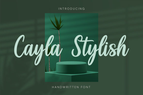 Cayla Stylish Font