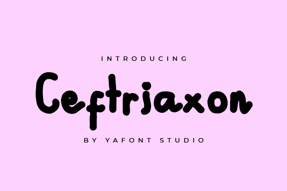 Ceftriaxon Font Poster 1