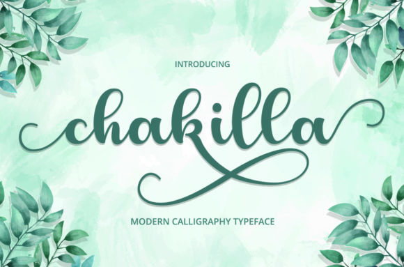 Chakilla Font Poster 1