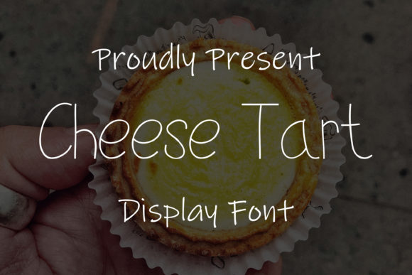 Cheese Tart Font Poster 1