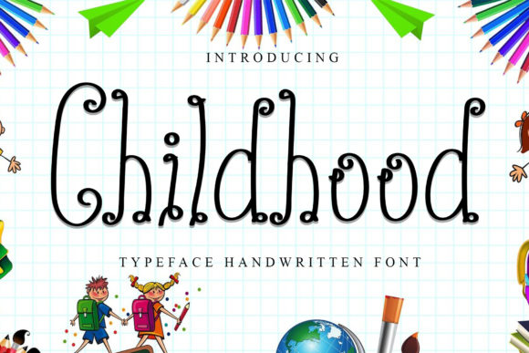 Childhood Font