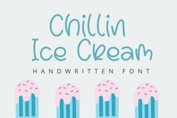 Chillin Ice Cream Font Poster 1