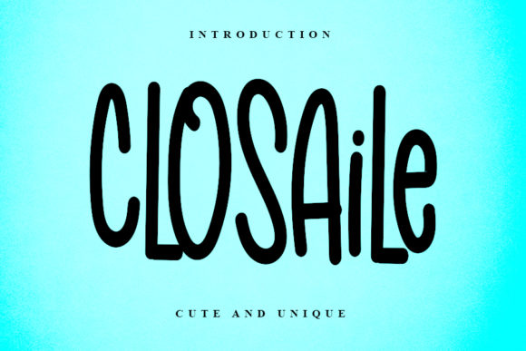 Closaile Font Poster 1
