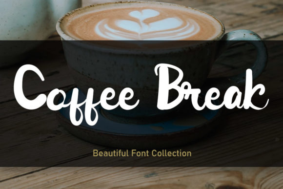 Coffee Break Font Poster 1