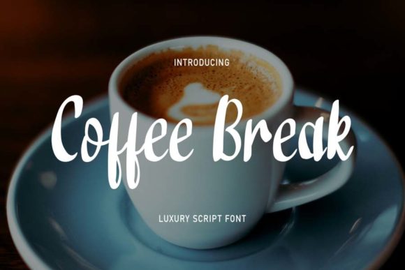 Coffee Break Font Poster 1