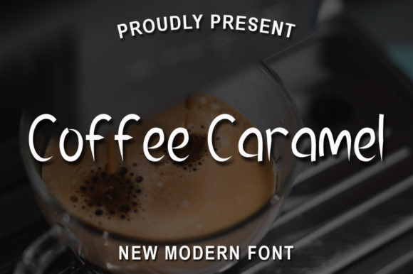 Coffee Caramel Font Poster 1
