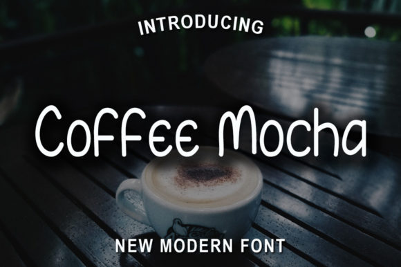 Coffee Mocha Font Poster 1