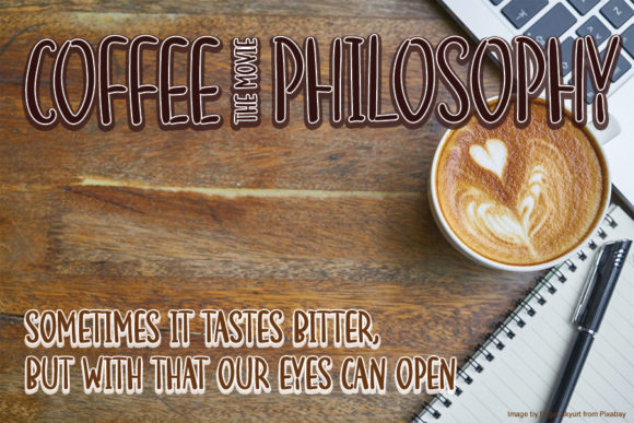 Coffee Phylosophy Font Poster 1