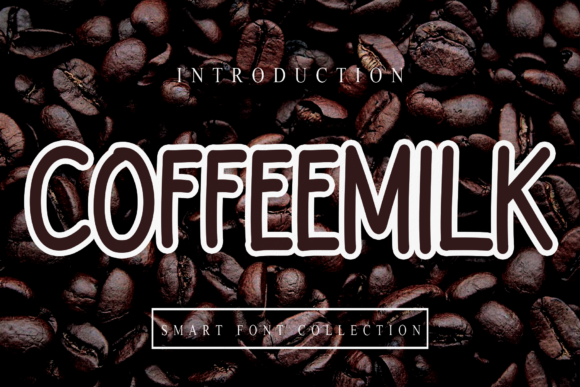 Coffeemilk Font