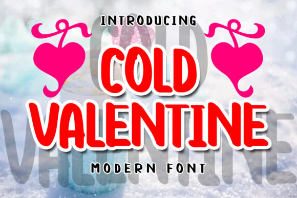 Cold Valentine Font Poster 1