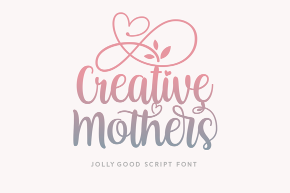 Creative Mothers Font Poster 1
