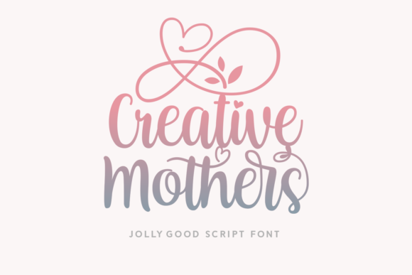 Creative Mothers Font Creative Mothers Font Poster 1