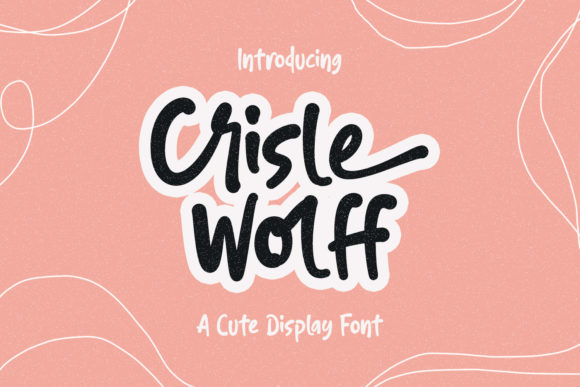 Crisle Wolff Font Poster 1