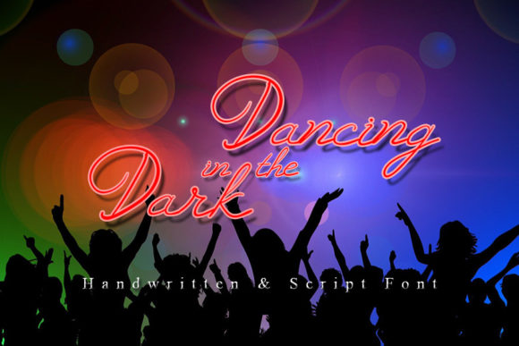 Dancing in the Dark Font