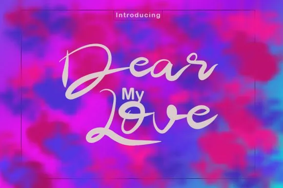 Dear My Love Font Dear My Love Font Poster 1