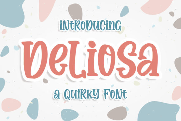 Deliosa Font Poster 1