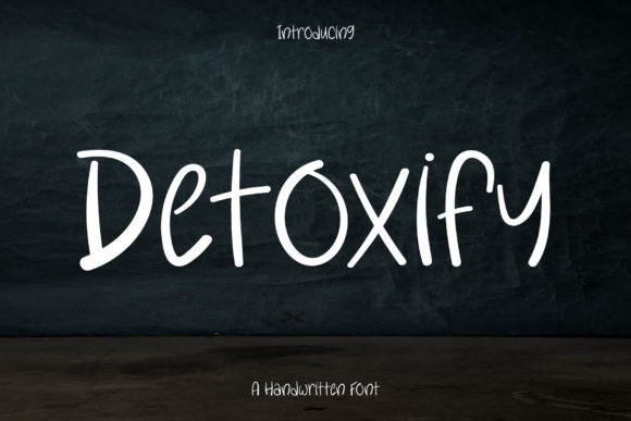 Detoxify Font Poster 1