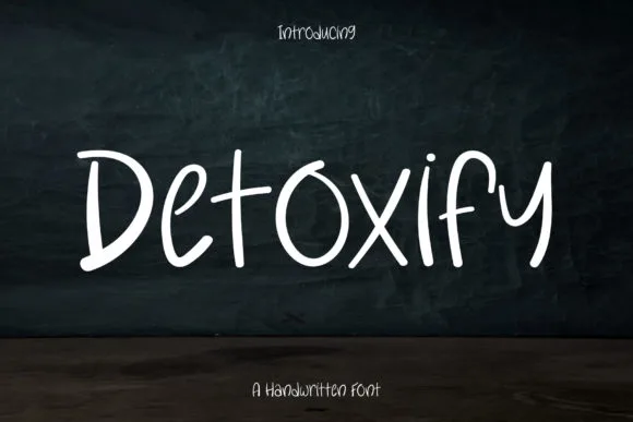 Detoxify Font Detoxify Font Poster 1