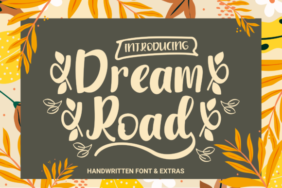 Dream Road Font
