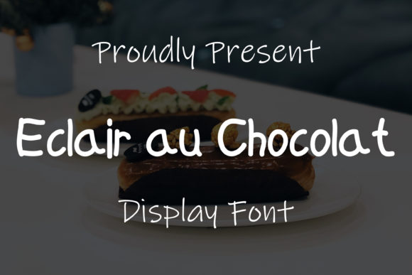 Eclair Au Chocolat Font
