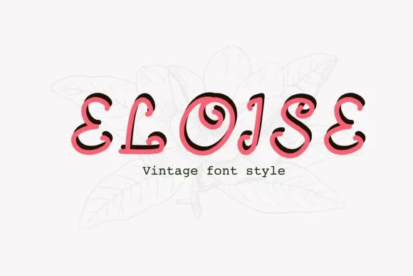 Eloise Font Eloise Font Poster 1
