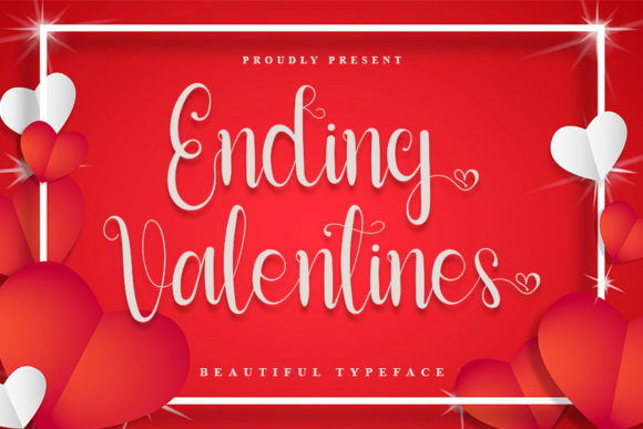 Ending Valentines Font Poster 1