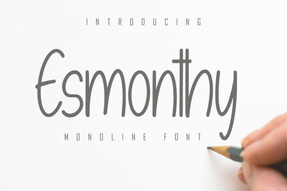 Esmonthy Font