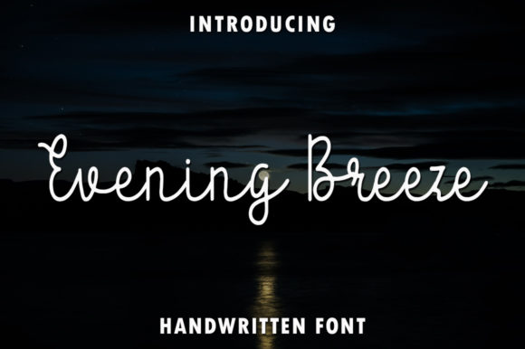 Evening Breeze Font