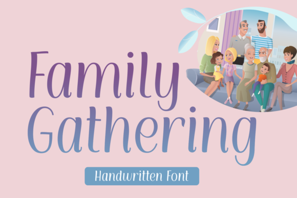 Family Gathering Font Poster 1