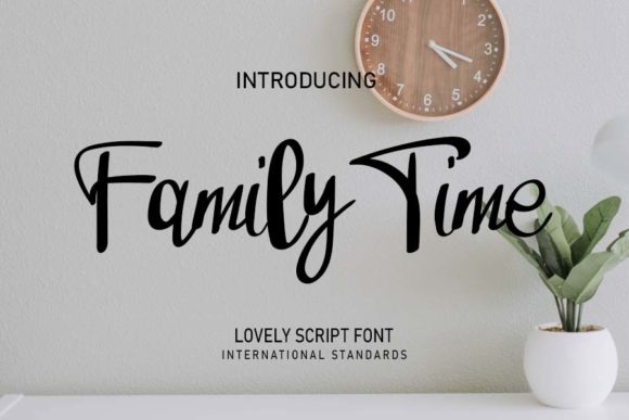 Family Time Font Poster 1