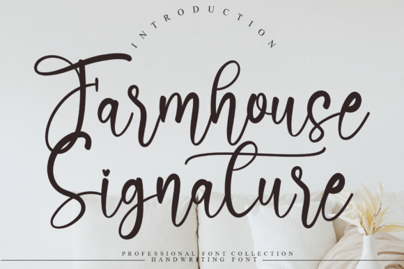 Farmhouse Signature Font