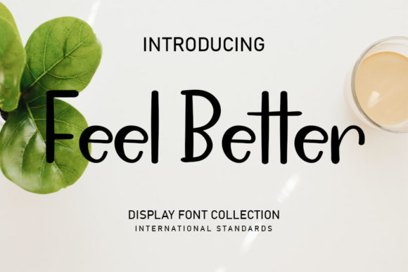 Feel Better Font Poster 1