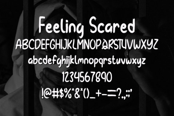 Feeling Scared Font Poster 5