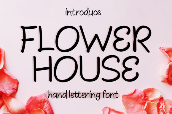 Flower House Font Poster 1