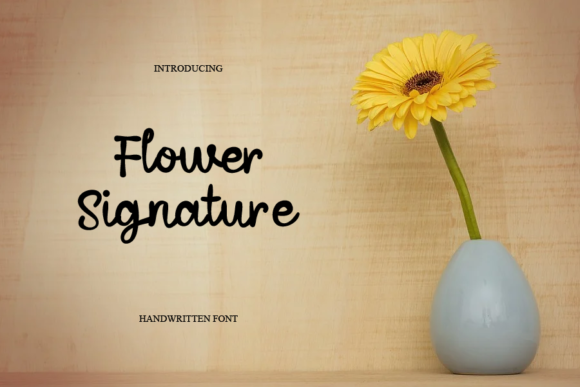 Flower Signature Font