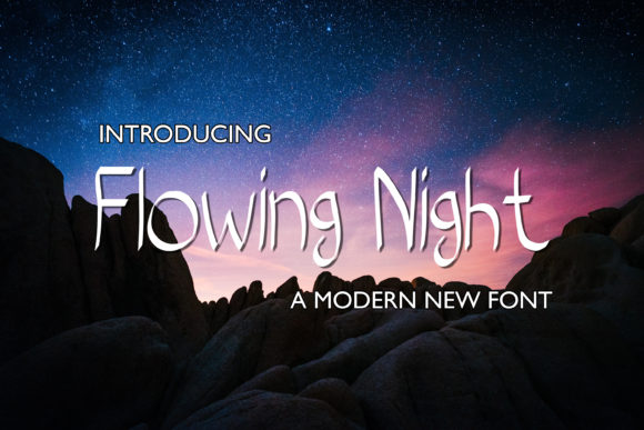 Flowing Night Font Poster 1