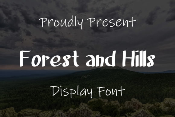 Forest and Hills Font
