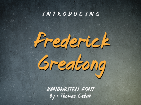 Frederick Greatong Font Poster 2