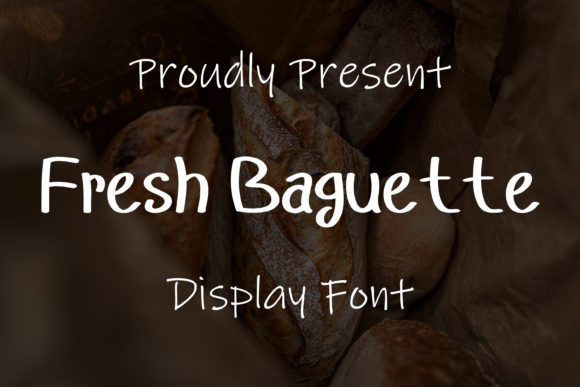 Fresh Baguette Font Poster 1