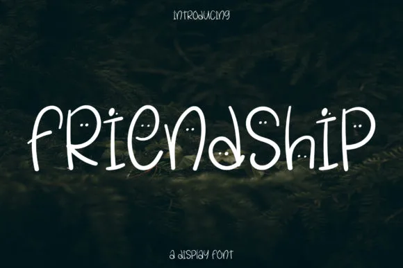 Friendship Font Poster 1