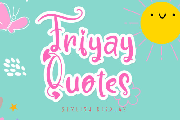 Friyay Quotes Font Poster 1