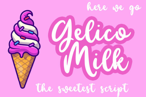 Gelico Milk Font Poster 1