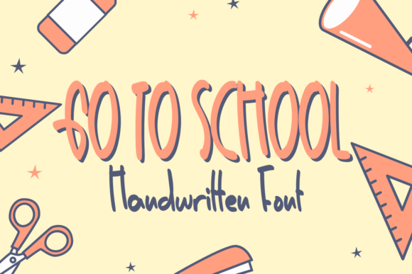 Go to School Font