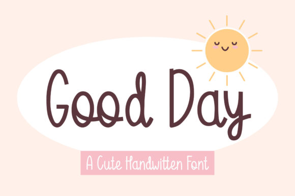 Good Day Font Poster 1