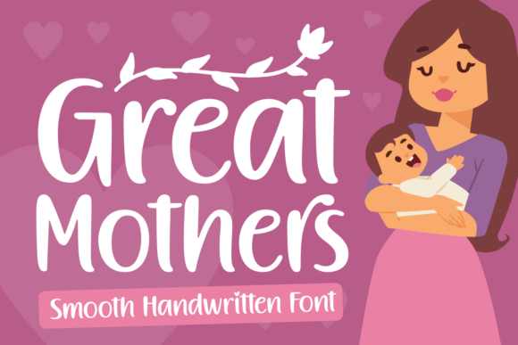 Great Mothers Font Poster 1