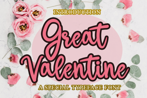 Great Valentine Font