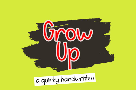Grow Up Font Poster 1